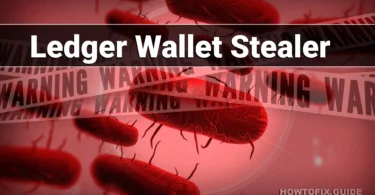 Ledger Wallet Stealer Removal Guide